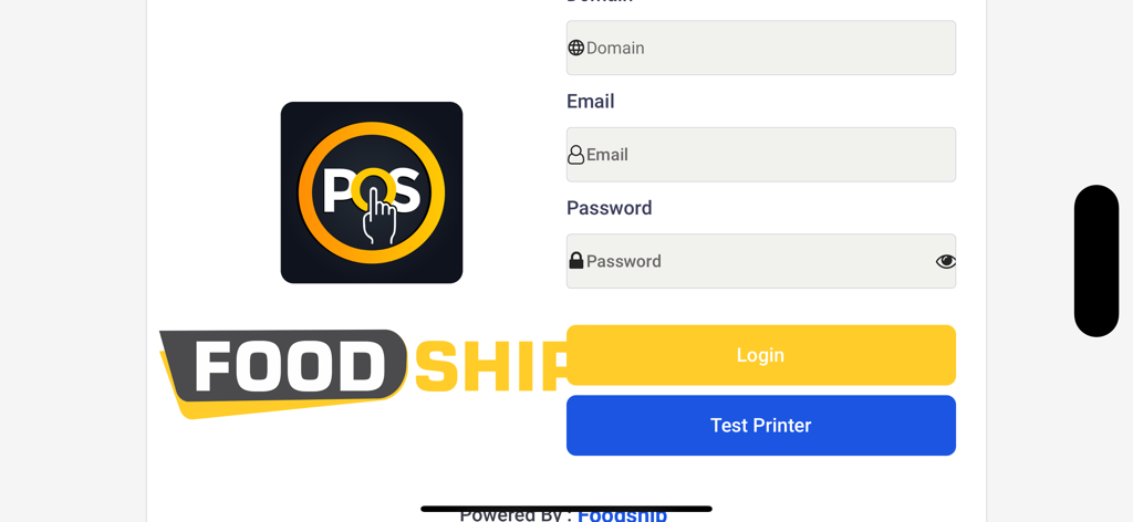 Foodship POS - Login screen of the Foodship POS app featuring domain, email, and password fields along with a blue test printer button