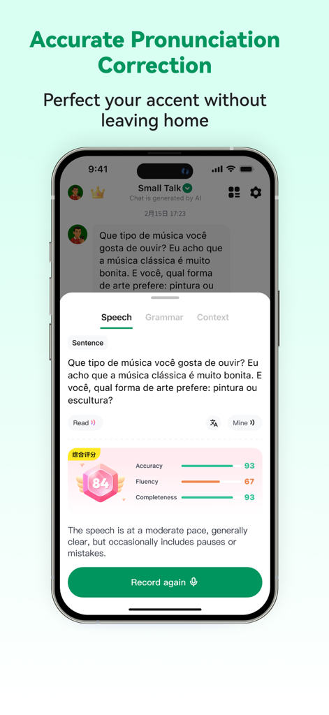 Portuguese Ai:Learn Portuguese - A mobile screen showing the Portuguese AI app's pronunciation correction feature with detailed scores for speech accuracy and fluency.