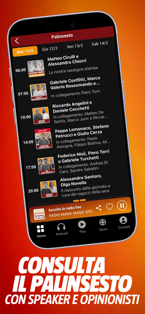 Screenshot del programma radiofonico nell'app Radio Mana Mana Sport Roma che mostra gli orari e gli speaker.