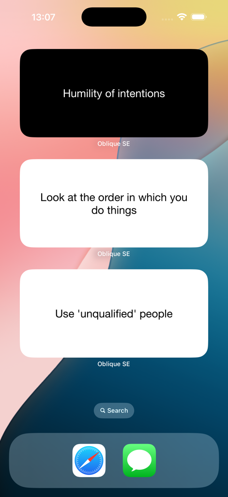 Oblique Strategies SE - iPhone home screen showing three minimalist Oblique Strategies SE widgets with creative prompts like Humility of intentions.