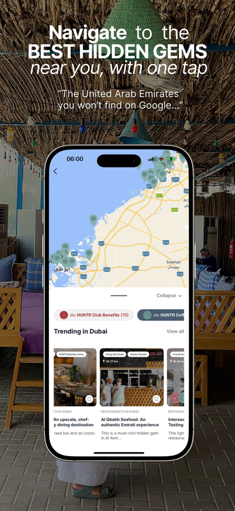 The HUNTR: City Guide - The HUNTR app interface showing a map of curated hidden gems in Dubai