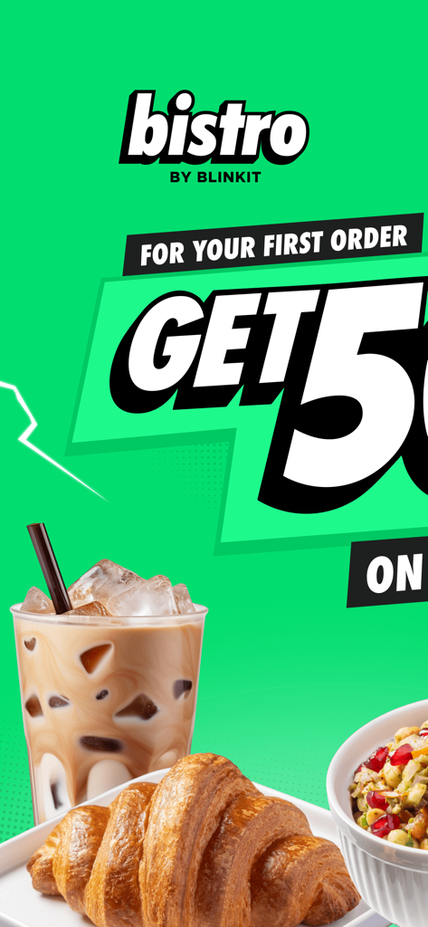 Bistro: Food in minutes - Bistro by Blinkit app promotional banner for first order discount featuring iced coffee and croissant