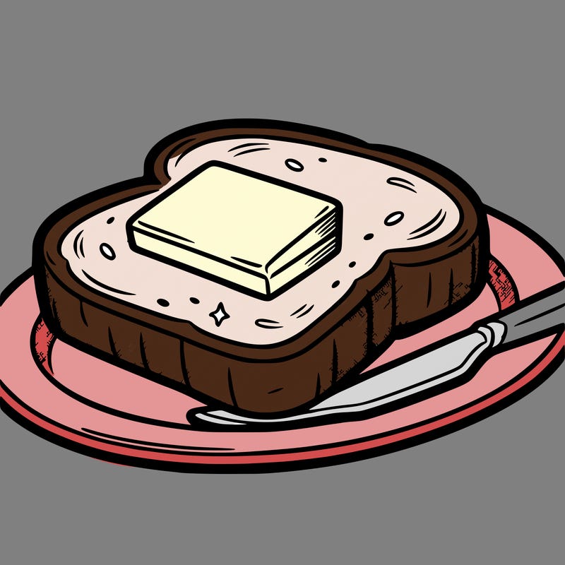slice of toast and butter on a plate