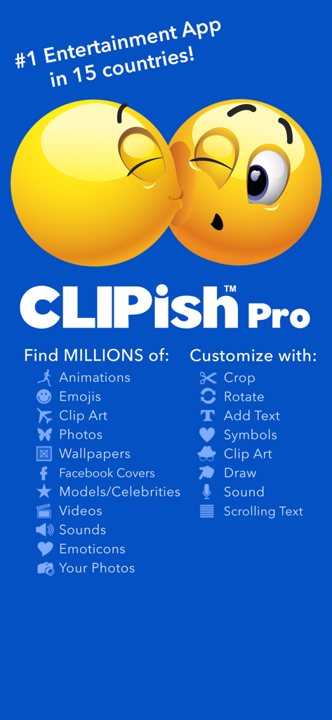 CLIPish Pro - Animations Emoji - CLIPish Pro app screenshot showing two kissing emojis and a list of content features like animations, clip art, and customization tools.