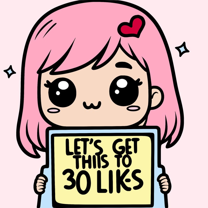 girl holding sign that says let’s get this to 30 likes