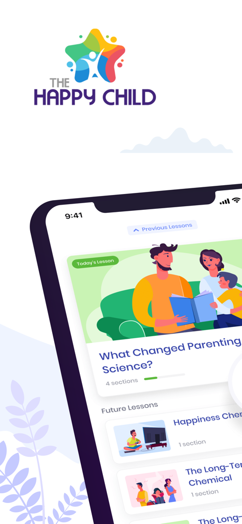 The Happy Child-Parenting App - Smartphone screen displaying The Happy Child app with daily parenting lessons based on science