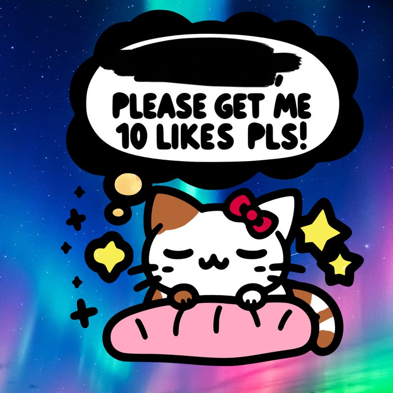 kitty taking a nap dream talking and saying "i'm new, please get me at least 10 likes pls!!"