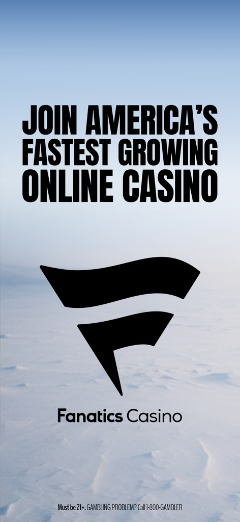 Fanatics Casino - Real Money - Fanatics Casino banner stating Americas fastest growing online casino