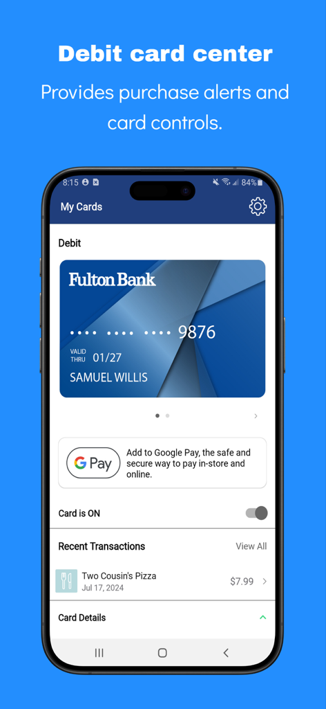 Fulton Bank mobile app debit card center with purchase alerts and card controls