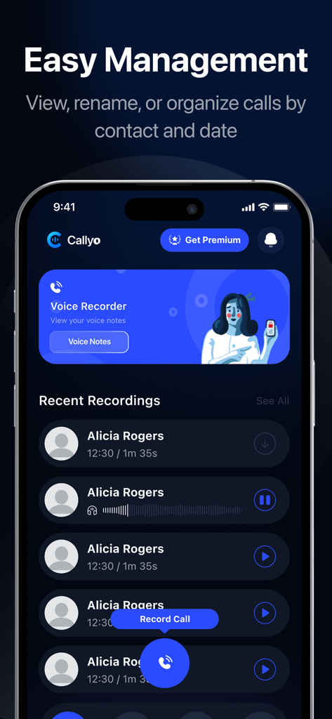 Callyo: Record & Memos - Callyo app interface showing a list of recent call recordings with options to view, rename, and organize them by contact and date.