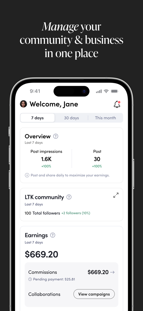 LTK Creator: Monetize Content - LTK Creator app dashboard showing earnings and community post analytics