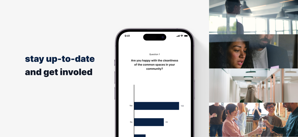 Greystar Europe - A smartphone displaying a resident community poll about common space cleanliness with the text stay up to date and get involved.