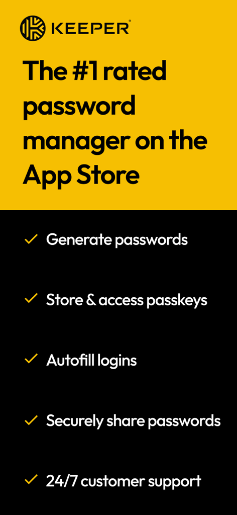 Promotional screen for Keeper Password Manager highlighting its App Store rating and list of features like generating passwords and autofilling logins.