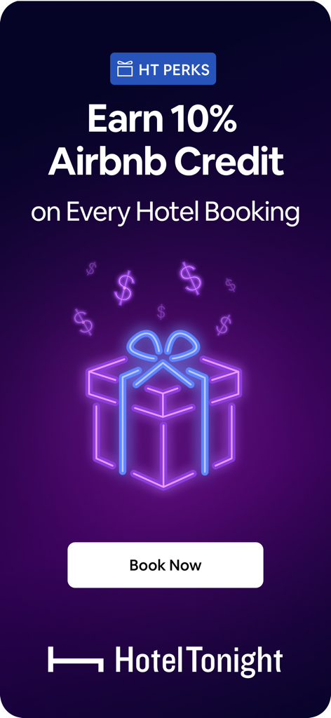HotelTonight: Booking Deals - HotelTonight app screen promoting ten percent Airbnb credit rewards on every hotel booking through the HT Perks loyalty program