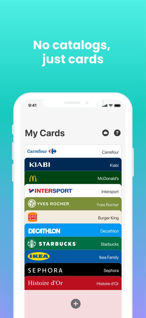 Fidélité - Loyalty Card Wallet - A mobile screen showing a list of digitized loyalty cards from various retailers like Starbucks Sephora and IKEA