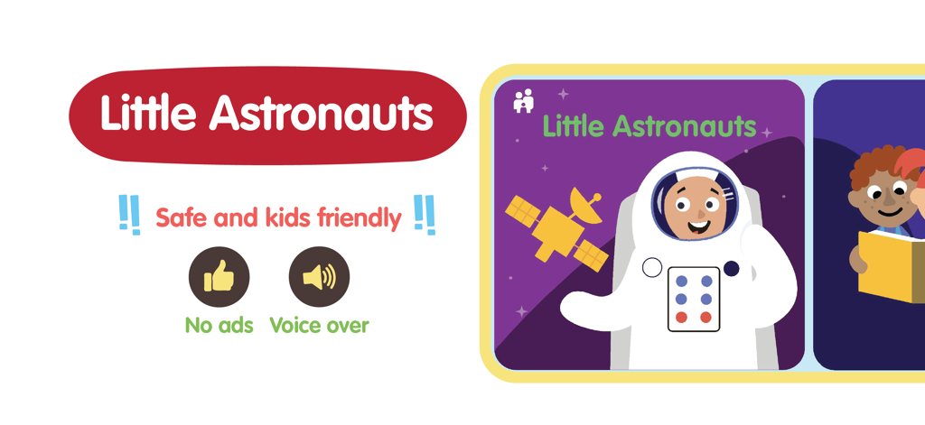 Little Astronauts - Space Kids - Little Astronauts app banner with cartoon astronaut and safe for kids text