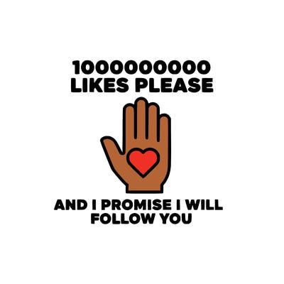100000000000 likes please and i promise i will follow you