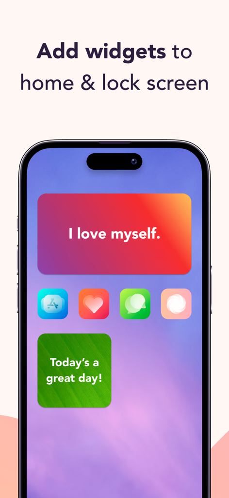Mantra - Daily Affirmations - Mantra app daily affirmation widgets on an iPhone home screen.