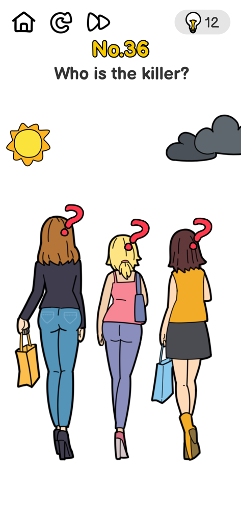 A brain teaser puzzle showing three women from behind with the question Who is the killer and icons of a sun and a dark cloud