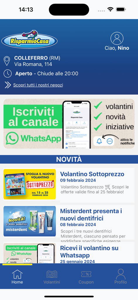 Schermata principale dell'app Risparmio Casa che mostra informazioni sulla posizione del negozio e feed di notizie promozionali