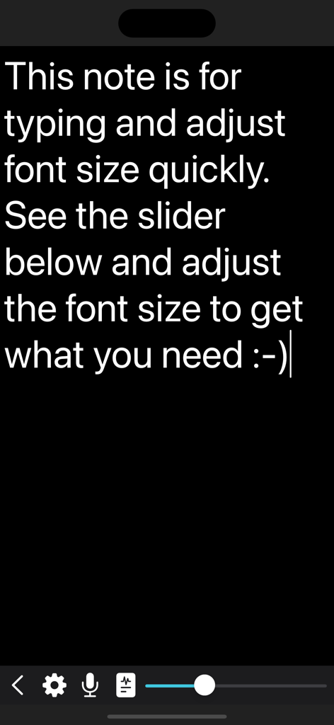 Big Note. - Écran de l'application Big Note affichant un grand texte blanc sur fond noir avec un curseur dynamique d'ajustement de la taille de la police en bas