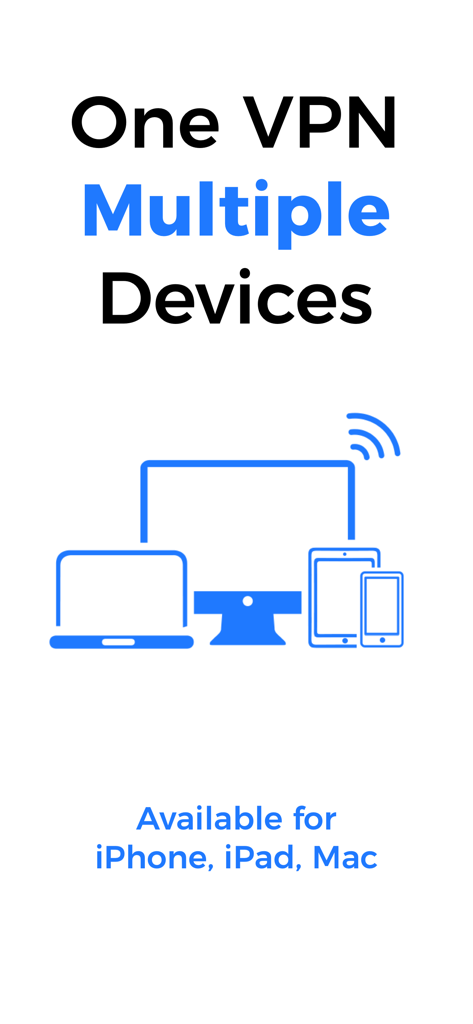 SkyVPN - Unlimited VPN Proxy - SkyVPN prenant en charge plusieurs appareils, y compris iPhone, iPad et Mac