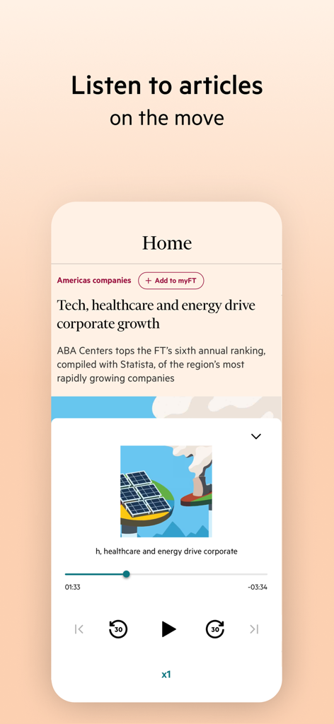Financial Times: Business News - Financial Times app interface showing the audio player feature for listening to news articles on the go