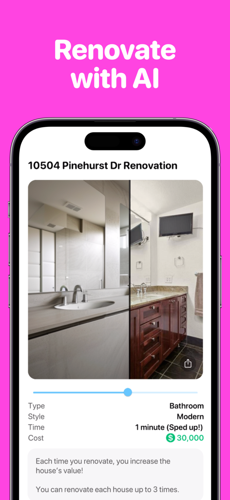 Househunt: Fun With Real Homes - A mobile app interface showing an AI-powered bathroom renovation with a before and after comparison slider
