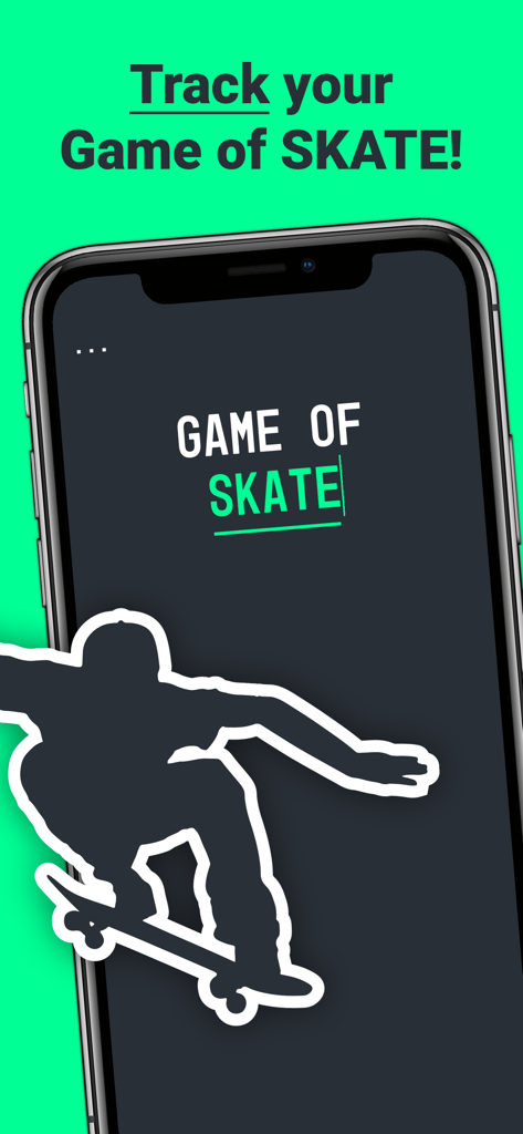 Game of SKATE or ANYTHING - Pantalla de teléfono móvil que muestra la página de inicio de la aplicación Game of SKATE con una silueta de skater sobre un fondo verde