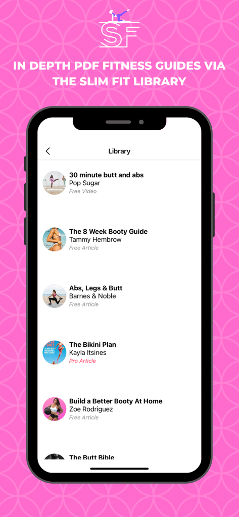 Slim Fitness - Butt Workouts - La aplicación Slim Fitness mostrando una lista de guías de fitness y videos de ejercicios para mujeres.