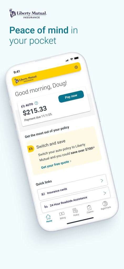 Liberty Mutual insurance app home screen displaying auto policy payment and quick links for roadside assistance