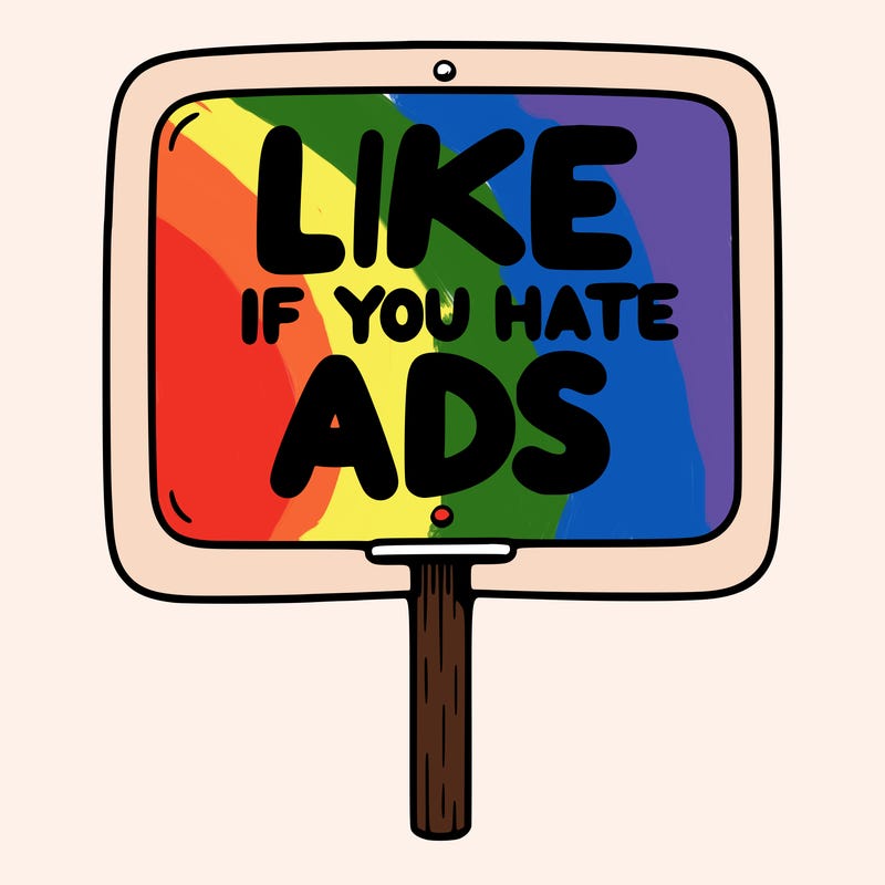 a sign that says like if you hate ads