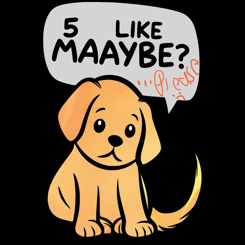 a puppy that says 5 like maybe
