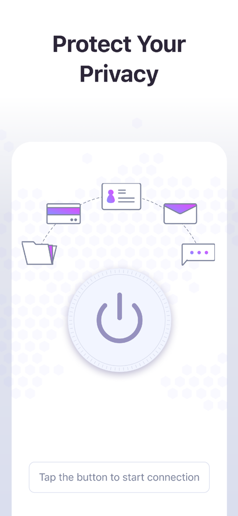 VPN One Super Unlimited Proxy - VPN One app screen displaying a power button and icons for data protection with the heading Protect Your Privacy