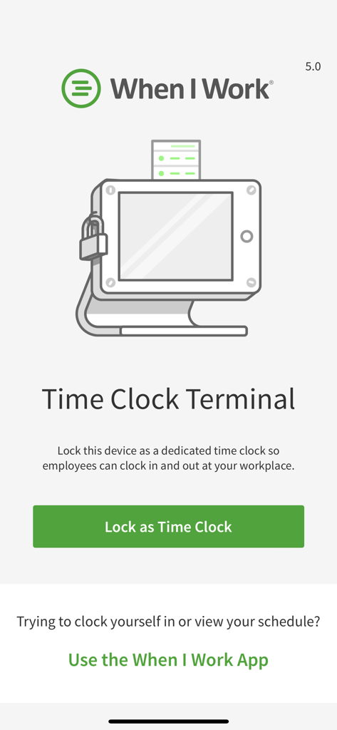 Time Clock Terminal - Setup screen for When I Work Time Clock Terminal to lock a device for employee attendance