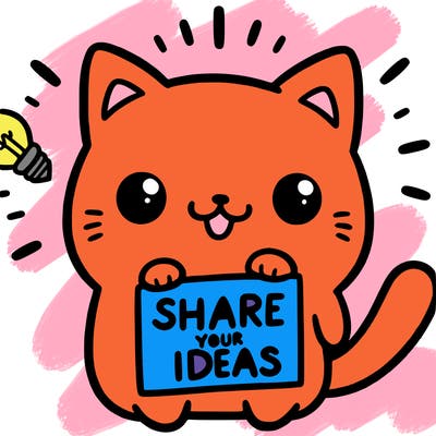 a cute cat saying share your ideas