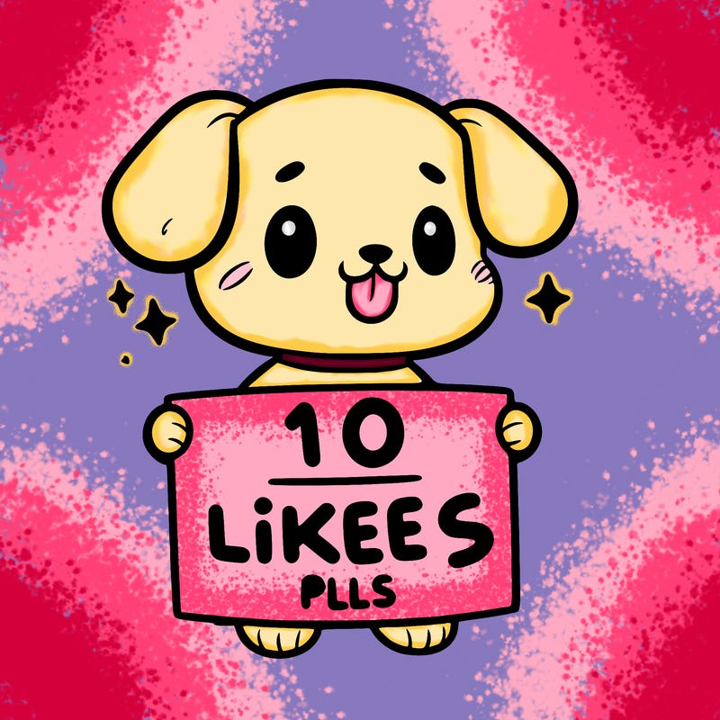 cute dog holding a sign saying 10 likes pls