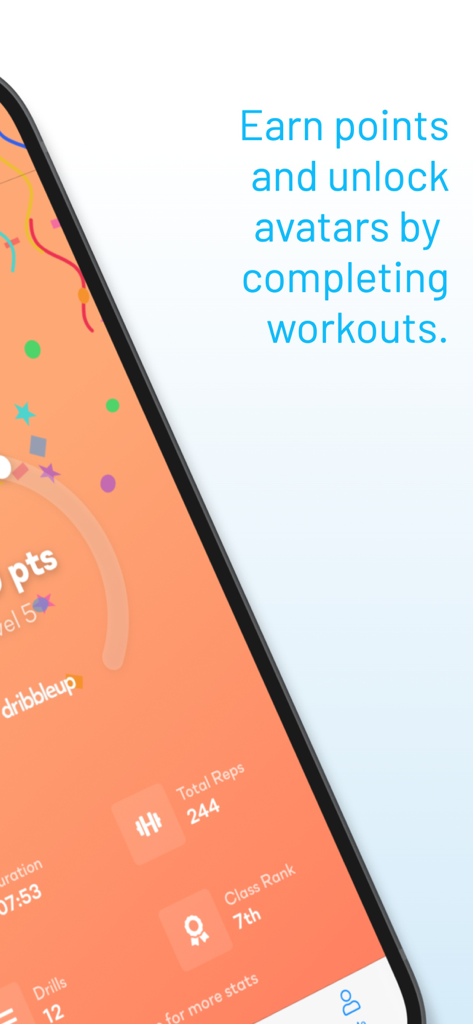 Smartphone screen showing the DribbleUp app interface with workout stats and the text Earn points and unlock avatars by completing workouts.