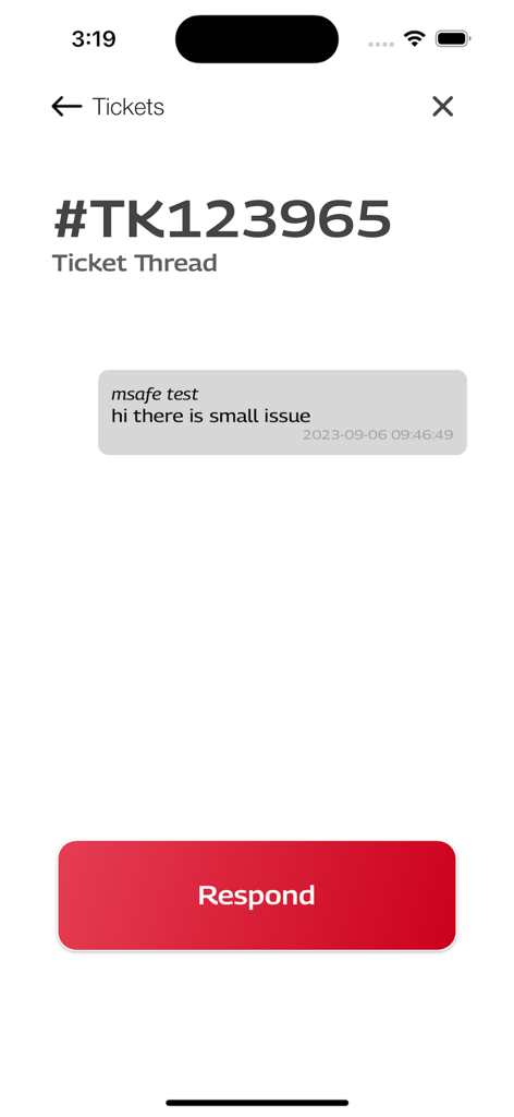 M-Safe app interface showing a safety incident ticket thread with a respond button and ticket ID number