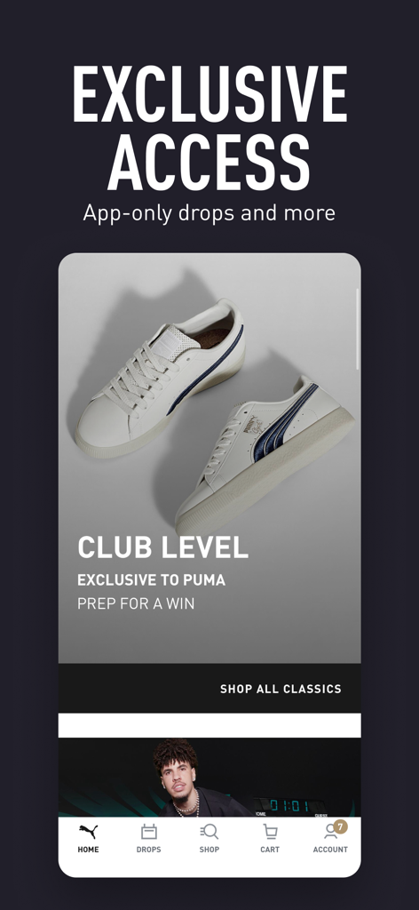 PUMA | Clothes & Sneakers App - Schermata dell'app PUMA che evidenzia l'accesso esclusivo a drop di sneaker e prodotti di livello club
