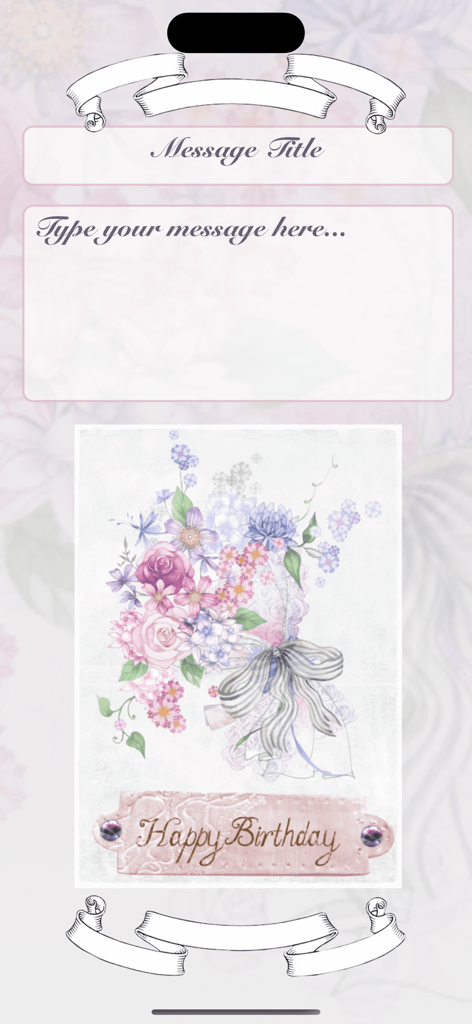 Classical Birthday - Mobile app interface for creating a personalized vintage floral birthday greeting card with message placeholders