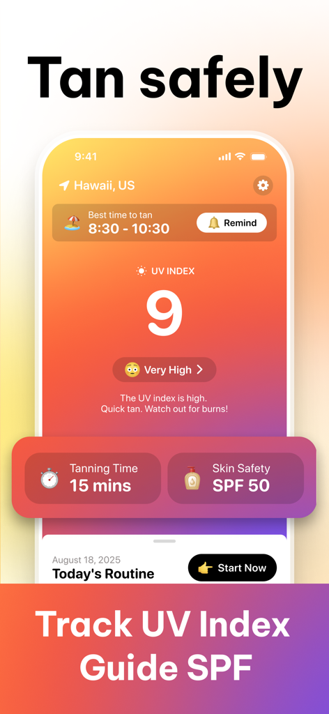 SunRay Tanning Routine App - A smartphone screen showing the SunRay app with a UV index of 9, a 15 minute tanning timer, and an SPF 50 recommendation.