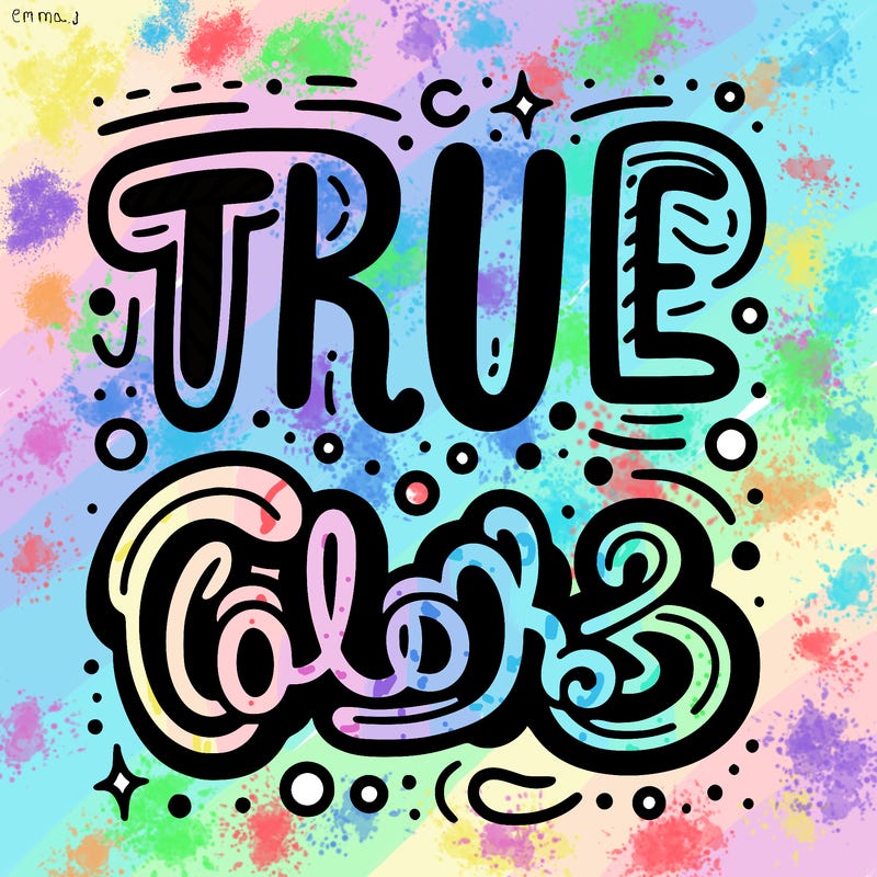 "true colors" written