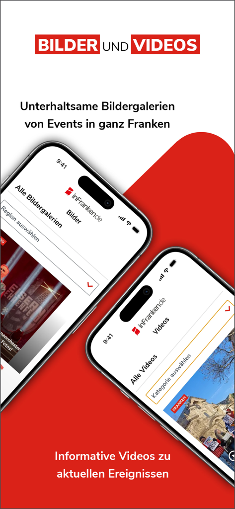 Gráfico promocional de la aplicación móvil inFranken.de que muestra galerías de fotos de eventos locales y videos de noticias en dos pantallas de smartphone