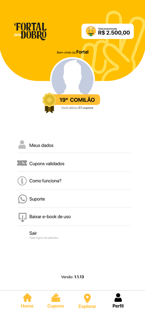 Interface de perfil do usuário do aplicativo Fortal em Dobro mostrando economia total, cupons usados e configurações da conta.