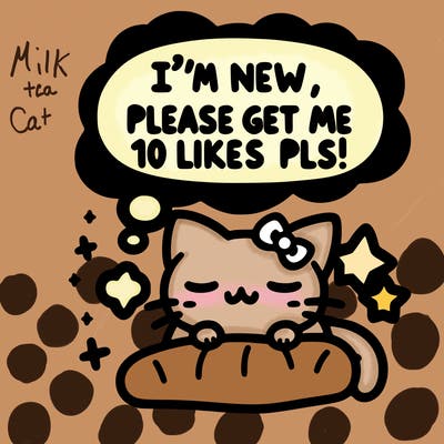 kitty taking a nap dream talking and saying "i'm new, please get me at least 10 likes pls!!"