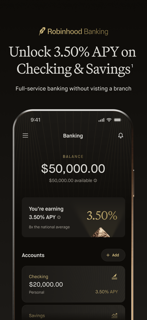 Robinhood Banking - Robinhood Bankingアプリのインターフェイスには、当座預金および貯蓄口座の3.50パーセントのAPYが表示されています
