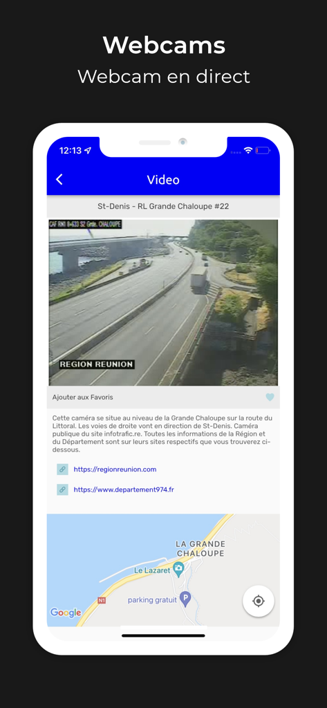 Direct Reunion - Interface de l'application Direct Reunion montrant un flux de webcam de trafic en temps réel et une carte de la région de la Grande Chaloupe à La Réunion
