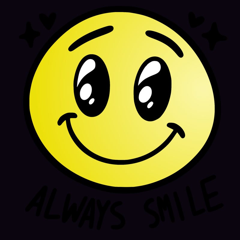 always smile