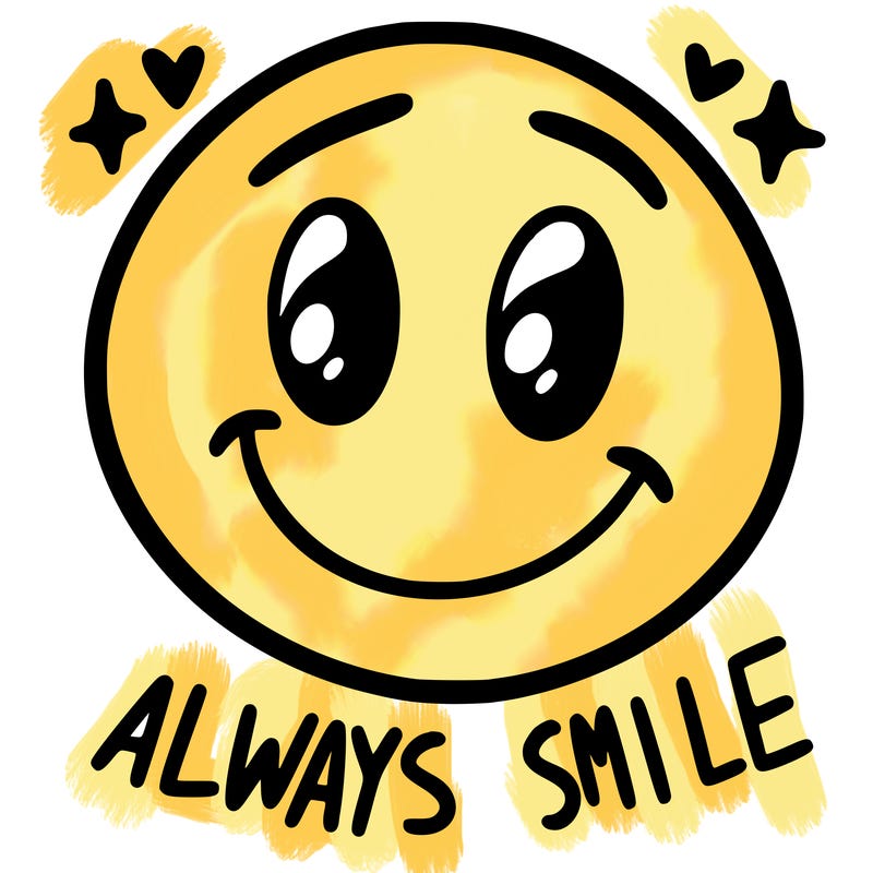 always smile